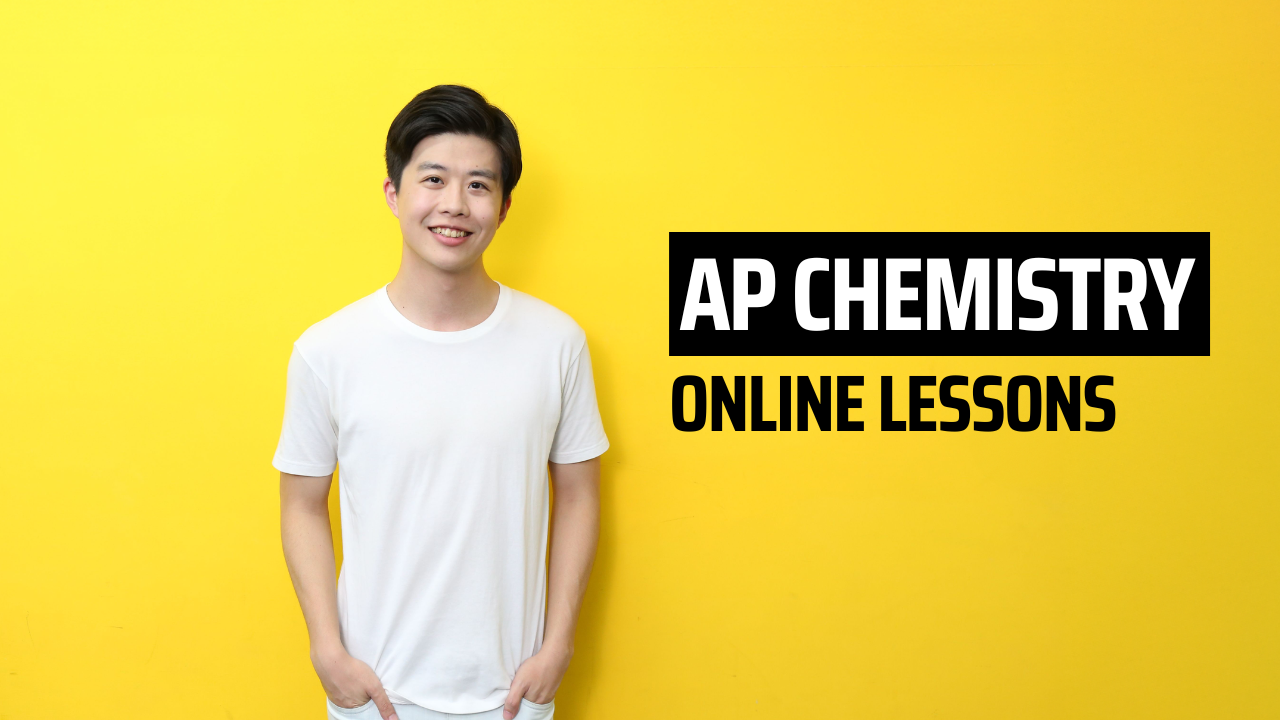 [Full Course] AP Chemistry | 1-on-1 tutoring with Kevin