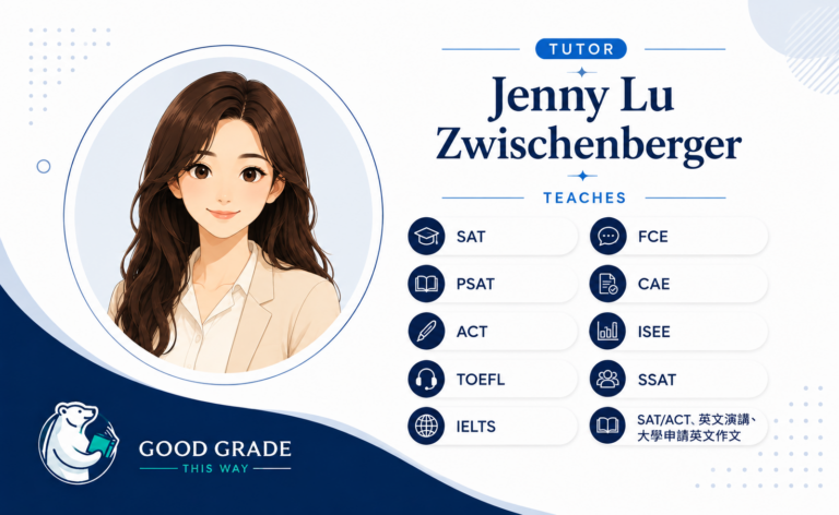 SAT、ACT、TOEFL、IELTS 與英文寫作一對一家教｜Jenny 老師